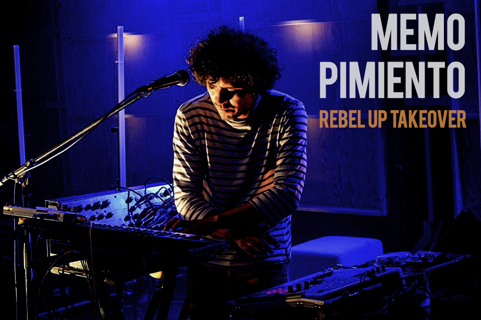 MEMO PIMIENTO [REBEL UP TAKEOVER] 