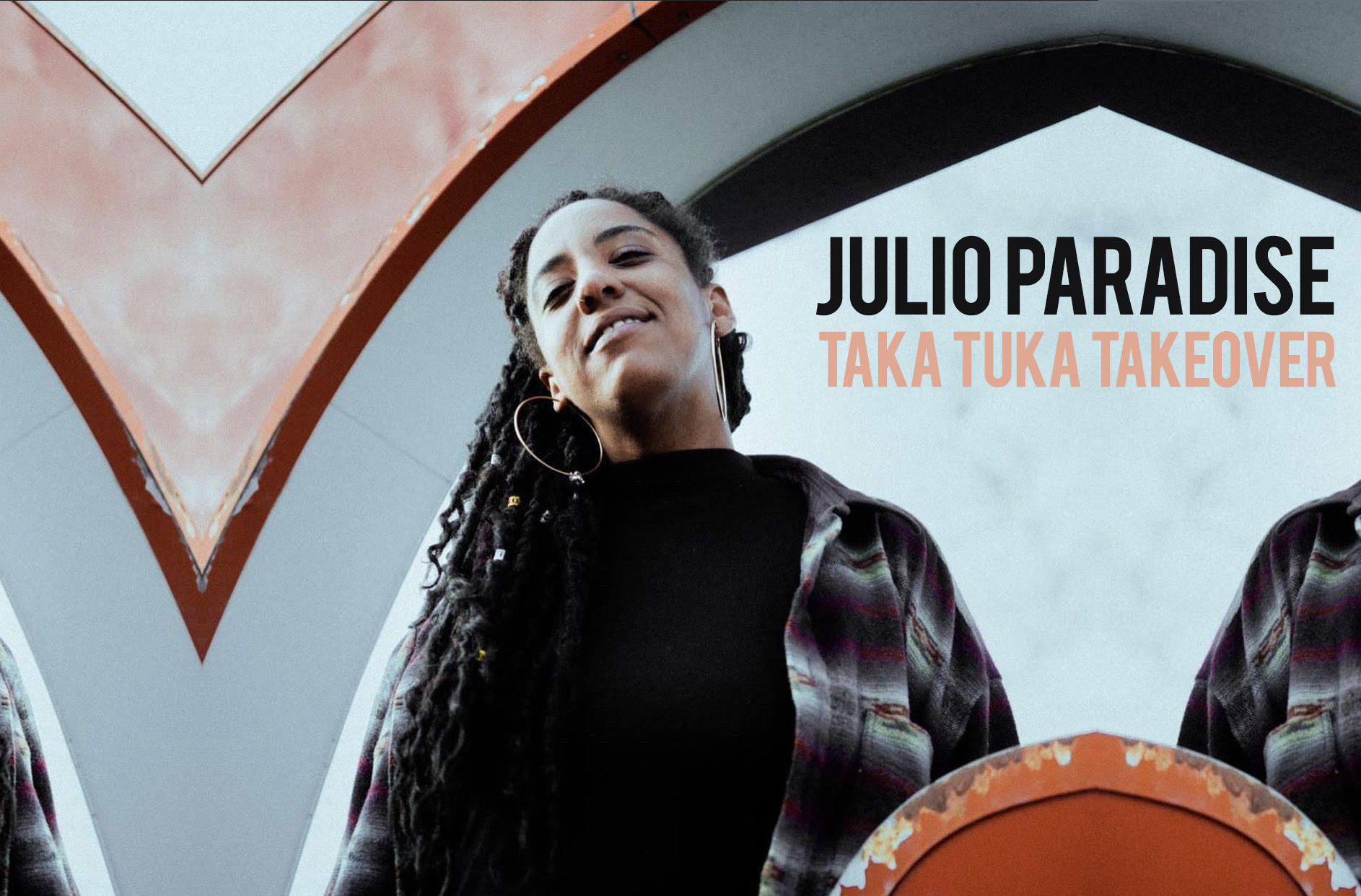 JULIO PARADISE [TAKA TUKA TAKEOVER] 