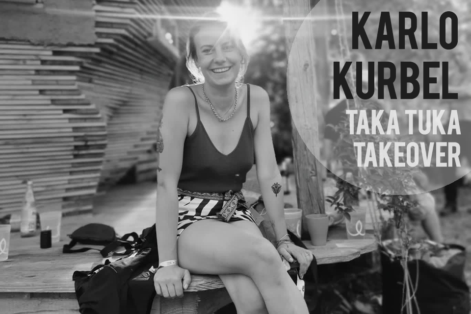 KARLO KURBEL [TAKA TUKA TAKEOVER] 
